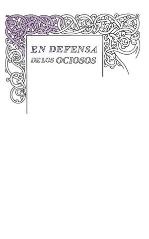DEFENSA DE LOS OCIOSOS, EN | 9788430616541 | STEVENSON, ROBERT LOUIS | Llibreria Aqualata | Comprar llibres en català i castellà online | Comprar llibres Igualada