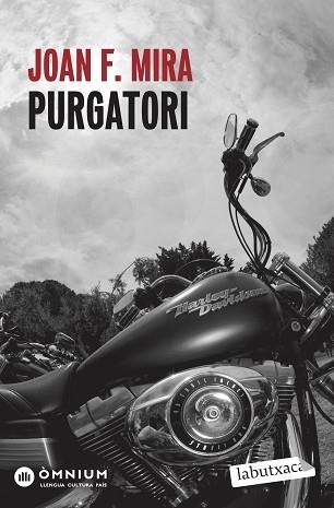 PURGATORI | 9788499308654 | MIRA, JOAN FRANCESC | Llibreria Aqualata | Comprar libros en catalán y castellano online | Comprar libros Igualada