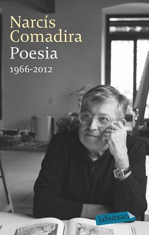 POESIA 1966-2012 | 9788499308777 | COMADIRA MORAGRIEGA, NARCÍS | Llibreria Aqualata | Comprar llibres en català i castellà online | Comprar llibres Igualada