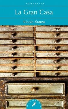 GRAN CASA, LA | 9788498386042 | KRAUSS, NICOLE | Llibreria Aqualata | Comprar libros en catalán y castellano online | Comprar libros Igualada