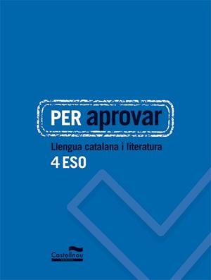 PER APROVAR LLENGUA CATALANA I LITERATURA 4 ESO | 9788498049800 | HERMES EDITORA GENERAL, S.A.U. | Llibreria Aqualata | Comprar llibres en català i castellà online | Comprar llibres Igualada