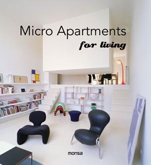 MICRO APARTMENTS FOR LIVING | 9788415829645 | Llibreria Aqualata | Comprar llibres en català i castellà online | Comprar llibres Igualada