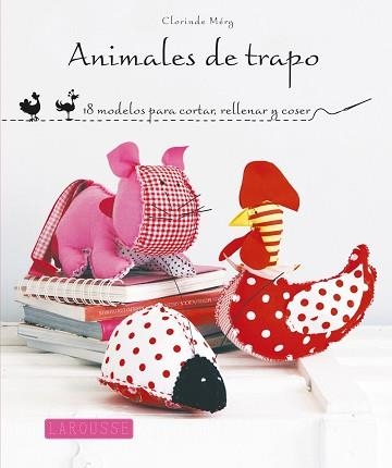 ANIMALES DE TRAPO | 9788415785125 | DE MÉRY, CLORIN | Llibreria Aqualata | Comprar llibres en català i castellà online | Comprar llibres Igualada