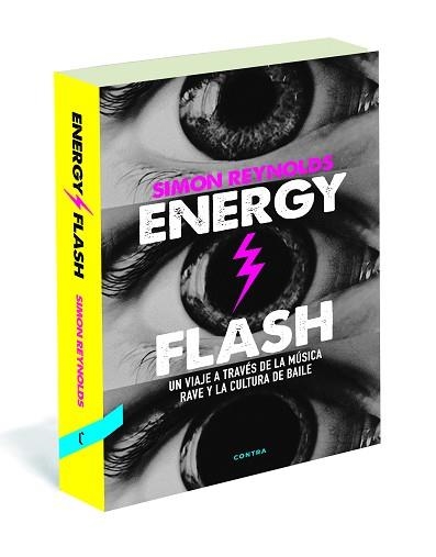 ENERGY FLASH | 9788494216732 | REYNOLDS, SIMON | Llibreria Aqualata | Comprar libros en catalán y castellano online | Comprar libros Igualada