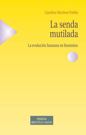 SENDA MUTILADA, LA | 9788499402918 | MARTÍNEZ PULIDO, CAROLINA | Llibreria Aqualata | Comprar llibres en català i castellà online | Comprar llibres Igualada