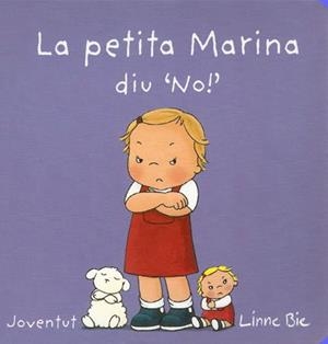 PETITA MARINA DIU QUE NO, LA | 9788426140685 | BIE, LINNE | Llibreria Aqualata | Comprar libros en catalán y castellano online | Comprar libros Igualada