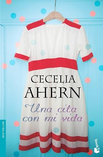 UNA CITA CON MI VIDA | 9788408127420 | AHERN, CECELIA  | Llibreria Aqualata | Comprar libros en catalán y castellano online | Comprar libros Igualada