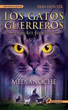 MEDIANOCHE | 9788498385939 | HUNTER, ERIN | Llibreria Aqualata | Comprar llibres en català i castellà online | Comprar llibres Igualada