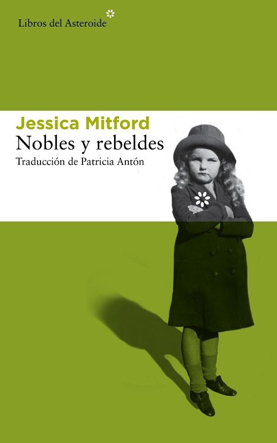 NOBLES Y REBELDES | 9788415625766 | MITFORD, JESSICA | Llibreria Aqualata | Comprar libros en catalán y castellano online | Comprar libros Igualada