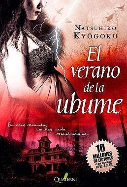 VERANO DE LA UBUME, EL | 9788494180217 | KIOGOKU, NATSUHIKO | Llibreria Aqualata | Comprar libros en catalán y castellano online | Comprar libros Igualada