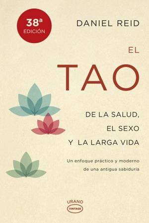 TAO DE LA SALUD, SEXO Y LARGA VIDA, EL | 9788479538798 | REID, DANIEL | Llibreria Aqualata | Comprar llibres en català i castellà online | Comprar llibres Igualada
