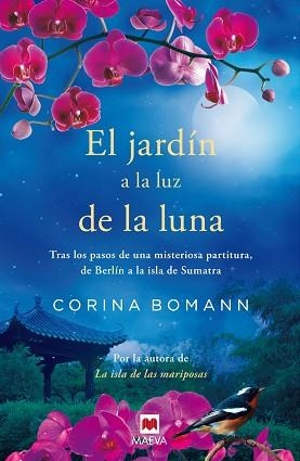 JARDÍN A LA LUZ DE LA LUNA, EL | 9788415893332 | BOMANN, CORINA | Llibreria Aqualata | Comprar libros en catalán y castellano online | Comprar libros Igualada
