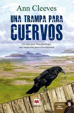 UNA TRAMPA PARA CUERVOS | 9788415893394 | CLEEVES, ANN | Llibreria Aqualata | Comprar libros en catalán y castellano online | Comprar libros Igualada
