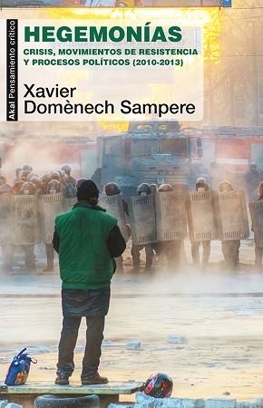 HEGEMONÍAS | 9788446039617 | DOMÈNECH SAMPERE, XAVIER | Llibreria Aqualata | Comprar libros en catalán y castellano online | Comprar libros Igualada