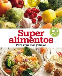 SUPER ALIMENTOS | 9788490562628 | Llibreria Aqualata | Comprar libros en catalán y castellano online | Comprar libros Igualada