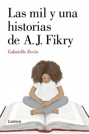 MIL Y UNA HISTORIAS DE A.J. FIKRY, LAS | 9788426400321 | ZEVIN, GABRIELLE | Llibreria Aqualata | Comprar libros en catalán y castellano online | Comprar libros Igualada