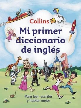 MI PRIMER DICCIONARIO DE INGLÉS | 9788425352478 | COLLINS | Llibreria Aqualata | Comprar libros en catalán y castellano online | Comprar libros Igualada