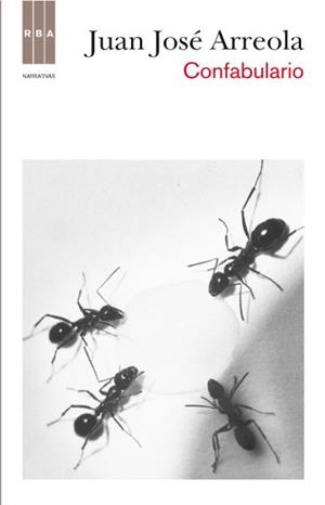 CONFABULARIO | 9788490063149 | ARREOLA, JUAN JOSE | Llibreria Aqualata | Comprar llibres en català i castellà online | Comprar llibres Igualada