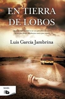EN TIERRA DE LOBOS | 9788498728750 | GARCÍA JAMBRINA, LUIS | Llibreria Aqualata | Comprar libros en catalán y castellano online | Comprar libros Igualada