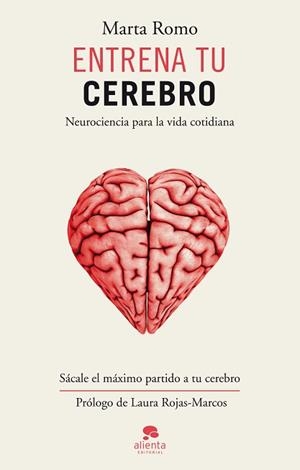 ENTRENA TU CEREBRO | 9788415678816 | ROMO VEGA, MARTA | Llibreria Aqualata | Comprar libros en catalán y castellano online | Comprar libros Igualada