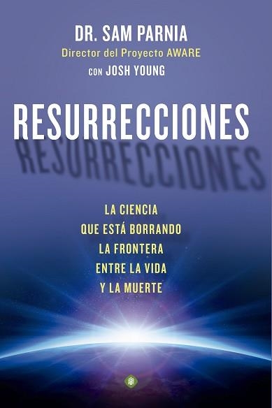 RESURRECCIONES | 9788490601631 | PARNIA, SAM | Llibreria Aqualata | Comprar libros en catalán y castellano online | Comprar libros Igualada