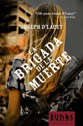 BRIGADA DE LA MUERTE, LA | 9788420688701 | D ' LACEY, JOSEPH | Llibreria Aqualata | Comprar libros en catalán y castellano online | Comprar libros Igualada