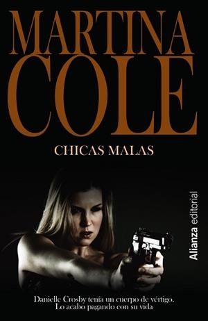 CHICAS MALAS | 9788420687575 | COLE, MARTINA | Llibreria Aqualata | Comprar libros en catalán y castellano online | Comprar libros Igualada
