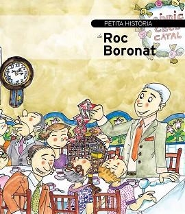 PETITA HISTÒRIA DE ROC BORONAT | 9788499793078 | UBACH DORCA, MERCÈ | Llibreria Aqualata | Comprar libros en catalán y castellano online | Comprar libros Igualada