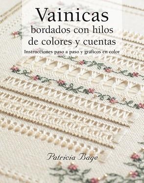 VAINICAS BORDADOS CON HILOS DE COLORES Y CUENTAS | 9788498740394 | BAGE, PATRICIA | Llibreria Aqualata | Comprar libros en catalán y castellano online | Comprar libros Igualada