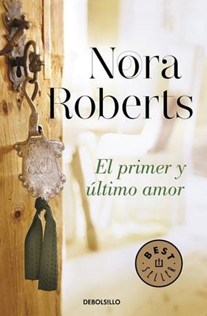 PRIMER Y ÚLTIMO AMOR, EL (HOTEL BOONSBORO 2) | 9788490328484 | ROBERTS, NORA | Llibreria Aqualata | Comprar libros en catalán y castellano online | Comprar libros Igualada