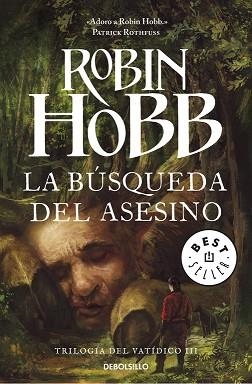 BÚSQUEDA DEL ASESINO, LA (TRILOGÍA DEL VATÍDICO 3) | 9788490623022 | HOBB, ROBIN | Llibreria Aqualata | Comprar libros en catalán y castellano online | Comprar libros Igualada