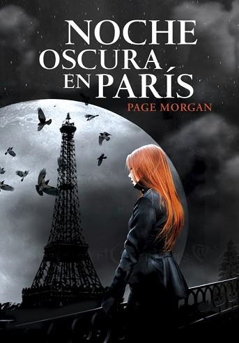 NOCHE OSCURA EN PARÍS | 9788490430118 | MORGAN, PAGE | Llibreria Aqualata | Comprar llibres en català i castellà online | Comprar llibres Igualada