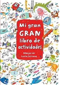 MI GRAN LIBRO DE ACTIVIDADES | 9788401906923 | Llibreria Aqualata | Comprar libros en catalán y castellano online | Comprar libros Igualada