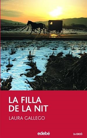 FILLA DE LA NIT, LA | 9788423679294 | GALLEGO GARCÍA, LAURA | Llibreria Aqualata | Comprar libros en catalán y castellano online | Comprar libros Igualada