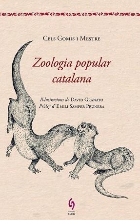 ZOOLOGIA POPULAR CATALANA | 9788494256400 | GOMIS I MESTRE, CELS | Llibreria Aqualata | Comprar llibres en català i castellà online | Comprar llibres Igualada