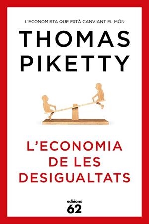 ECONOMIA DE LES DESIGUALTATS, L´ | 9788429773347 | PIKETTY, THOMAS | Llibreria Aqualata | Comprar llibres en català i castellà online | Comprar llibres Igualada