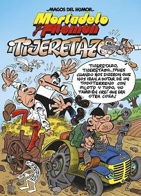 MORTADELO Y FILEMÓN. TIJERETAZO (MAGOS DEL HUMOR 164) | 9788466653626 | IBÁÑEZ, FRANCISCO | Llibreria Aqualata | Comprar llibres en català i castellà online | Comprar llibres Igualada