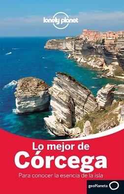 CÓRCEGA, LO MEJOR DE (LONELY PLANET) | 9788408125983 | CARILLET, JEAN-BERNARD  | Llibreria Aqualata | Comprar libros en catalán y castellano online | Comprar libros Igualada