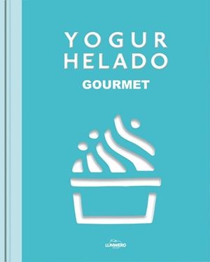YOGUR HELADO | 9788415888703 | AA. VV. | Llibreria Aqualata | Comprar llibres en català i castellà online | Comprar llibres Igualada