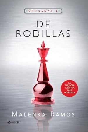 VENGANZA 1. DE RODILLAS | 9788408130635 | RAMOS, MALENKA  | Llibreria Aqualata | Comprar llibres en català i castellà online | Comprar llibres Igualada