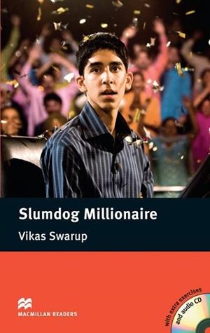 SLUMDOG MILLIONAIRE (MACMILLAN READERS LEVEL 5) | 9780230404717 | SWARUP, V. | Llibreria Aqualata | Comprar libros en catalán y castellano online | Comprar libros Igualada
