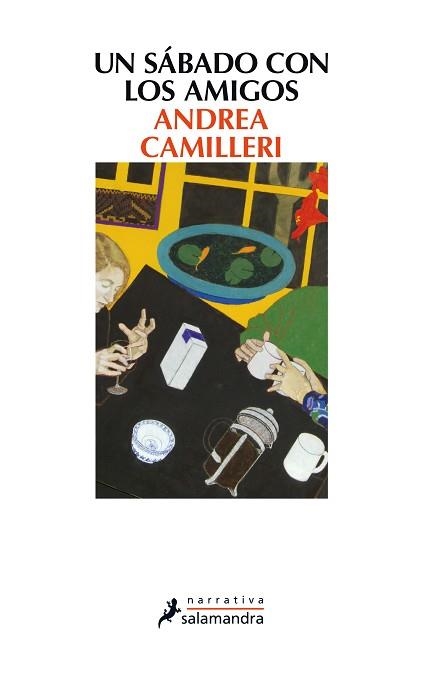 UN SÁBADO CON LOS AMIGOS | 9788498385977 | CAMILLERI, ANDREA | Llibreria Aqualata | Comprar llibres en català i castellà online | Comprar llibres Igualada