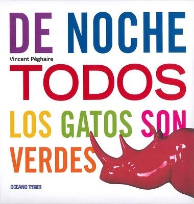 DE NOCHE TODOS LOS GATOS SON VERDES | 9786074008999 | PEGHAIRE, VINCENT | Llibreria Aqualata | Comprar libros en catalán y castellano online | Comprar libros Igualada