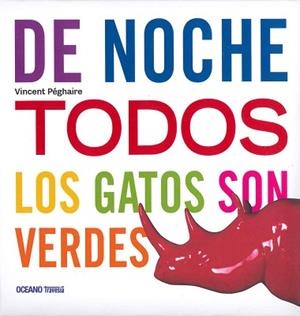 DE NOCHE TODOS LOS GATOS SON VERDES | 9786074008999 | PEGHAIRE, VINCENT | Llibreria Aqualata | Comprar libros en catalán y castellano online | Comprar libros Igualada