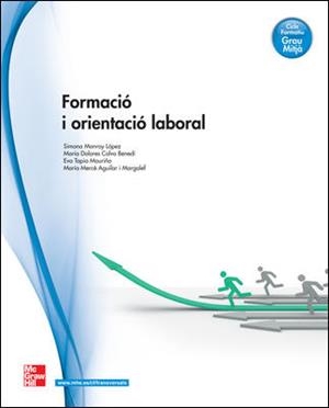 FORMACIO Y ORIENTACIO LABORAL,GRAU MITJA | 9788448184049 | MONROY LOPEZ | Llibreria Aqualata | Comprar libros en catalán y castellano online | Comprar libros Igualada