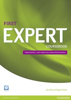 FIRST EXPERT THIRD EDITION COURSEBOOK WITH AUDIO CD - PUBLICACIÓN 2014 | 9781447962007 | Llibreria Aqualata | Comprar libros en catalán y castellano online | Comprar libros Igualada