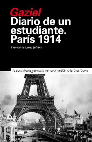 DIARIO DE UN ESTUDIANTE. PARÍS 1914 | 9788493399795 | GAZIEL | Llibreria Aqualata | Comprar libros en catalán y castellano online | Comprar libros Igualada