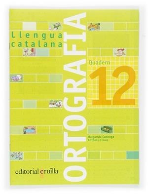 QUADERN D'ORTOGRAFIA 12 | 9788466110990 | Llibreria Aqualata | Comprar llibres en català i castellà online | Comprar llibres Igualada