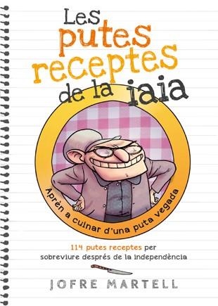 PUTES RECEPTES DE LA IAIA, LES (BRIDGE) | 9788494261701 | MARTELL CAMPRUBÍ, JOFRE | Llibreria Aqualata | Comprar libros en catalán y castellano online | Comprar libros Igualada