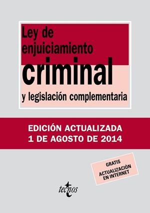 LEY DE ENJUICIAMIENTO CRIMINAL (EDICIÓN 2014) | 9788430962426 | EDITORIAL TECNOS | Llibreria Aqualata | Comprar libros en catalán y castellano online | Comprar libros Igualada